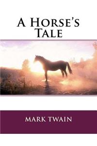 Horse's Tale
