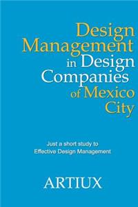 Design Management in Design Companies of Mexico City