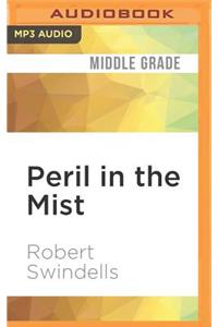 Peril in the Mist