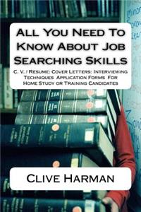 All You Need To Know About Job Searching Skills