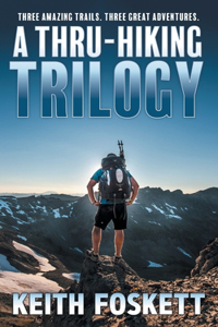 Thru-Hiking Trilogy