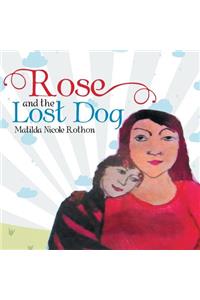 Rose and the Lost Dog