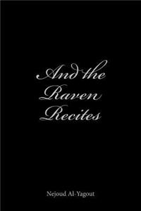 And the Raven Recites