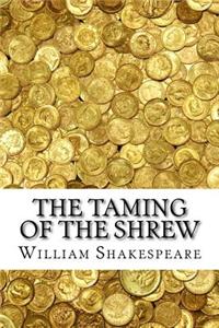 The Taming of the Shrew