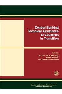 Central Banking Technical Assistance to Countries in Transition