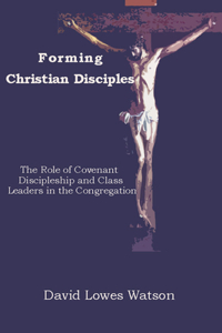 Forming Christian Disciples