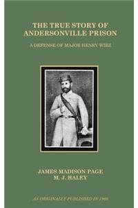The True Story of Andersonville Prison