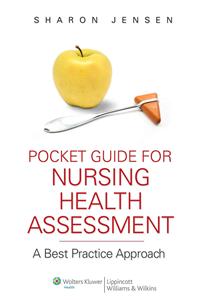 Pocket Guide for Nursing Health Assessment: A Best Practice Approach