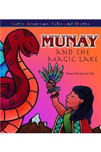 Munay and the Magic Lake