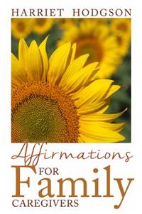 Affirmations for Family Caregivers