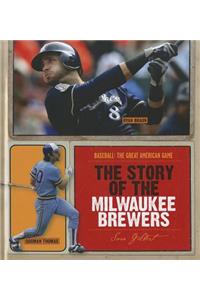 Story of the Milwaukee Brewers