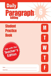 Daily Paragraph Editing, Grade 6 - Student Book
