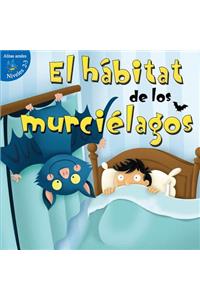 El Hábitat de Los Murciélagos