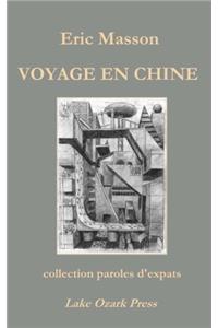 Voyage En Chine