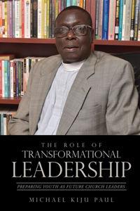 Role of Transformational Leadership
