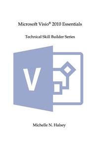 Microsoft Visio 2010 Essentials