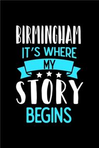 Birmingham It's Where My Story Begins
