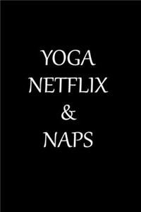 Yoga Netflix & Naps