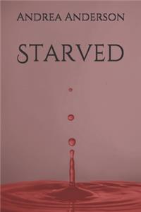 Starved