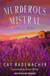 Murderous Mistral