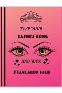 Keep Your Lashes Long And Your Standards High