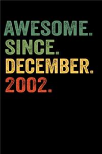 Awesome Since December 2002