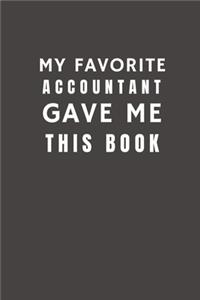My Favorite Accountant Gave Me This Book