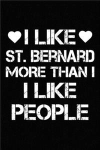 I Like St. Bernard More Than I Like People