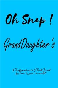 Oh Snap! GrandDaughter's Photographer's PhotoShoot log book & gear checklist