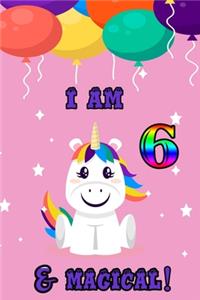 I am 6 & magical
