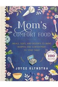 Mom's Comfort Food