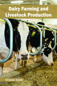 Dairy Farming and Livestock Production