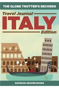 Globe Trotter's Records - Travel Journal Italy Edition