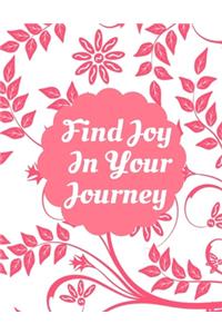 Find Joy In Your Journey