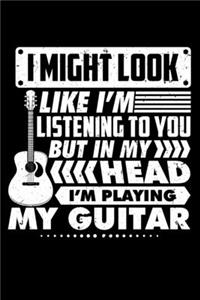 In My Head I'm Playing Guitar