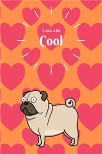 Pugs are Cool