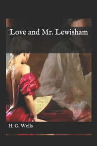 Love and Mr. Lewisham