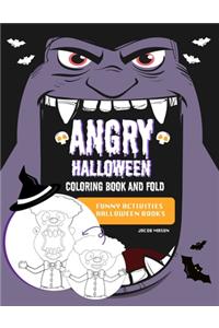 Angry Halloween Coloring Book And Fold