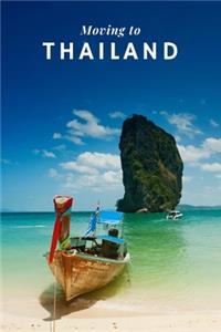 Moving to Thailand