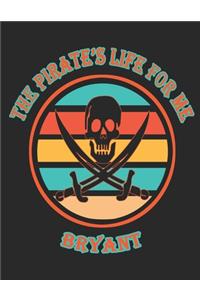 The Pirate's Life For Me Bryant