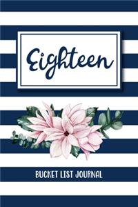Eighteen Bucket List Journal