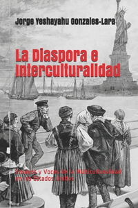 La Diaspora e Interculturalidad