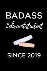 Badass Lehramtstudent Since 2019