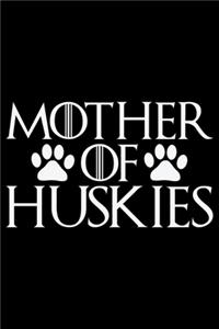 Mother Of Huskies
