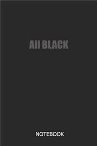 ALL BLACK Notebook