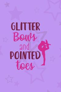 Glitter Bows And Pointed Toes