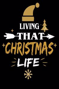 Living That Christmas Life