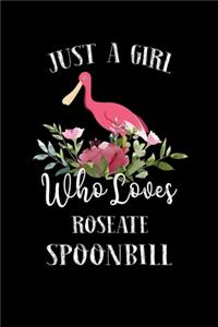 Just a Girl Who Loves Roseate Spoonbill