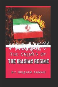 Crimes of the Iranian Regime