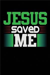 Jesus Saved Me